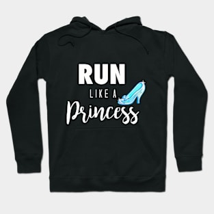 Run Like a Princess Hoodie